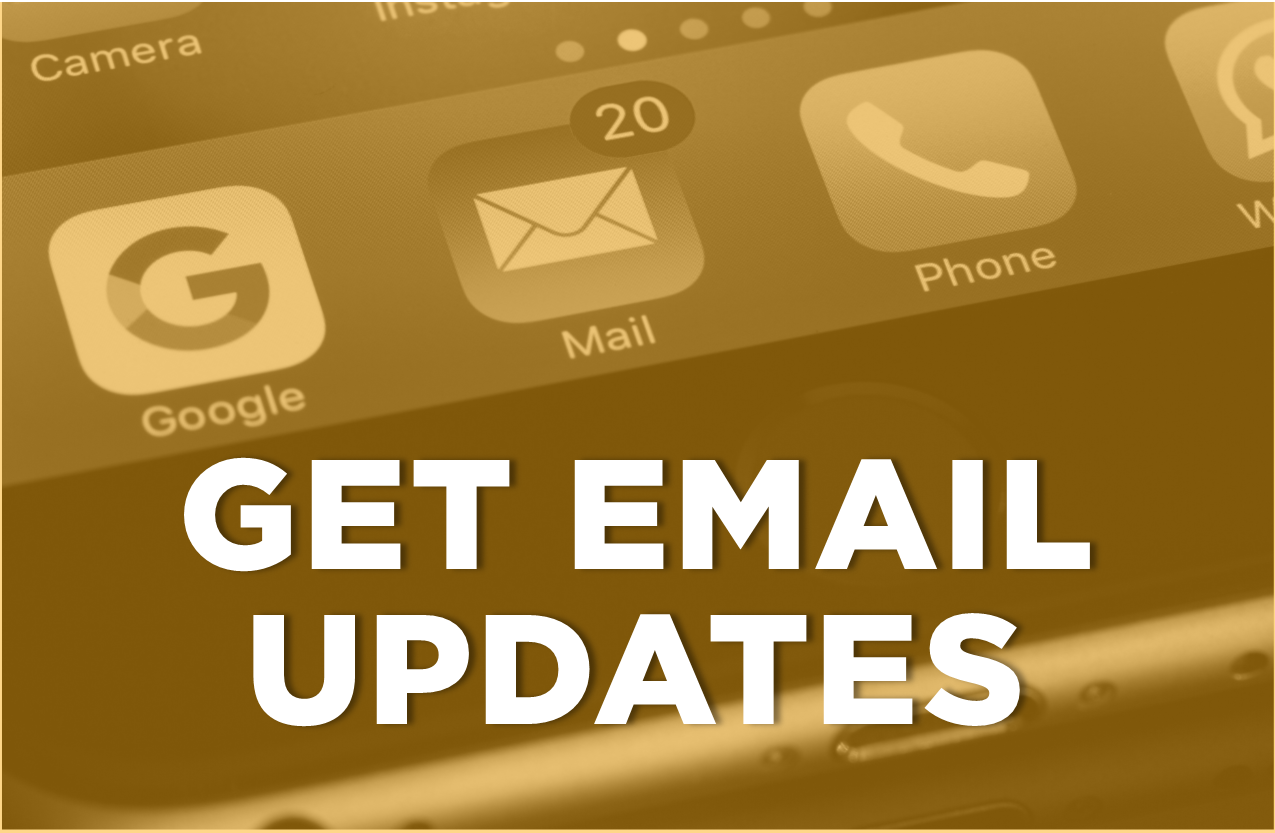 Get Email Updates